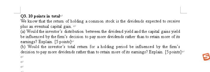  Q3. 10 points in total We know that the return of