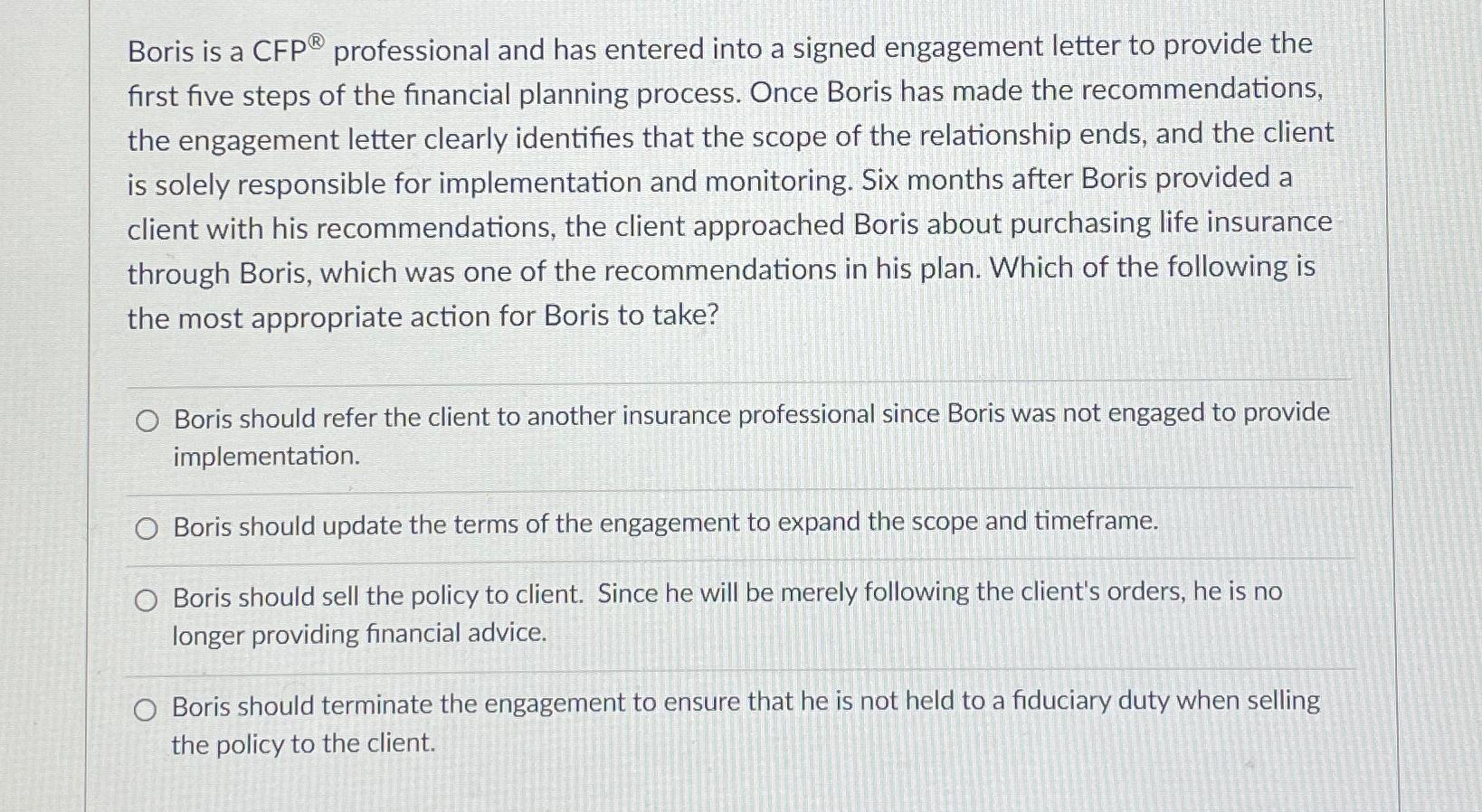  Boris is a CFP ? professional and has entered into a