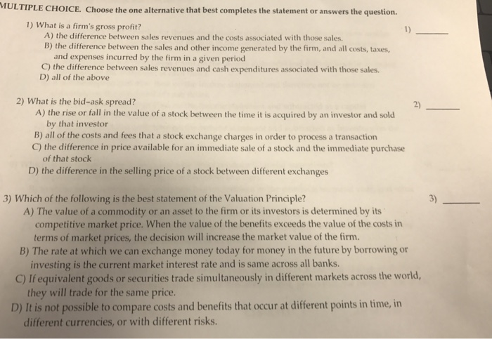  MULTIPLE CHOICE. Choose the one alternative that best completes the statement