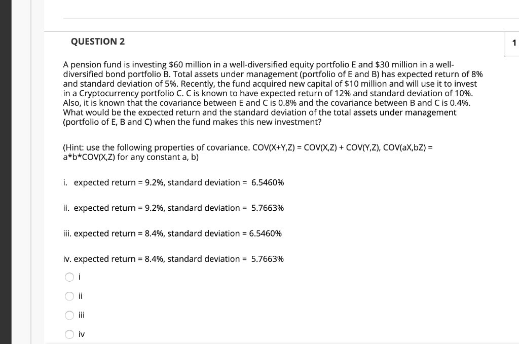  Please explain clearly. Thank you so much!! QUESTION 2 A pension