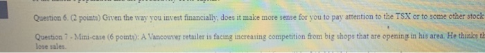  answer the question number 6. thank you Question 6. (2 points)