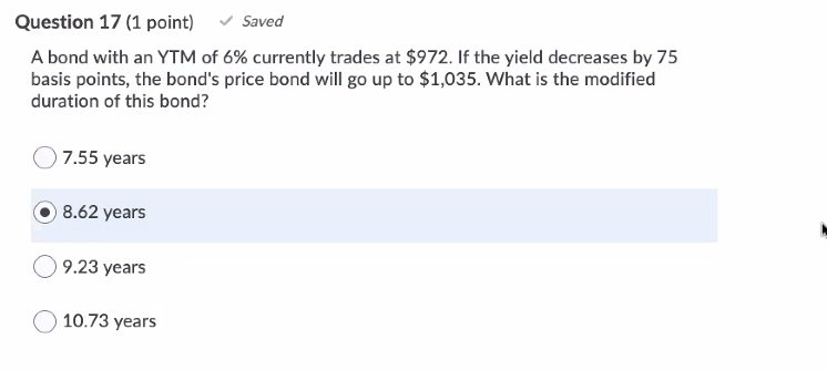  Question 17 (1 point) Saved A bond with an YTM of