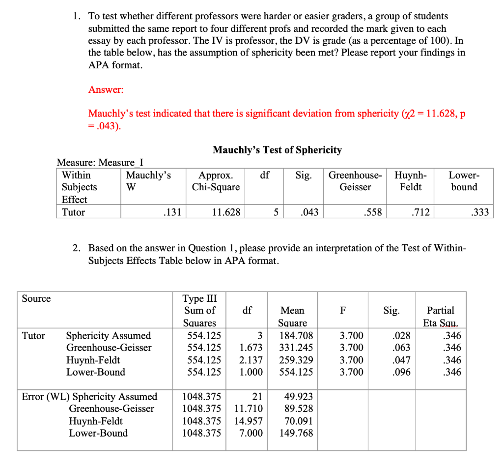 Please answer question #2 in this document. 1. To test whether different