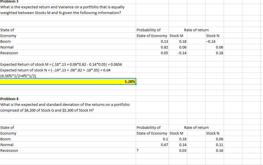  Problem 3 What is the expected return and Variance on a
