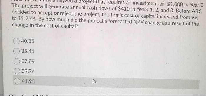 help help ASAP PLEASE please a project that requires an investment of