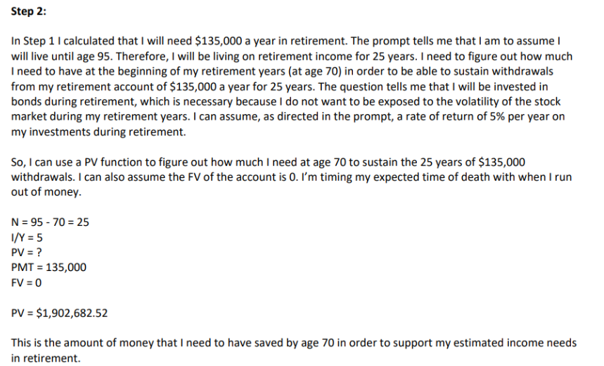 year in retirement. The prompt tells me that I am to assume