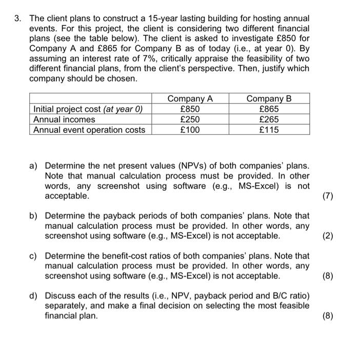  3. The client plans to construct a 15-year lasting building for