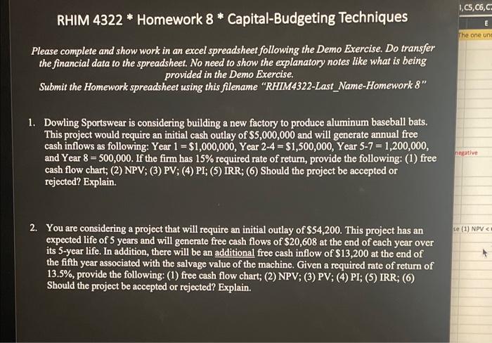  Please complete and show work in an excel spreadsheet following the