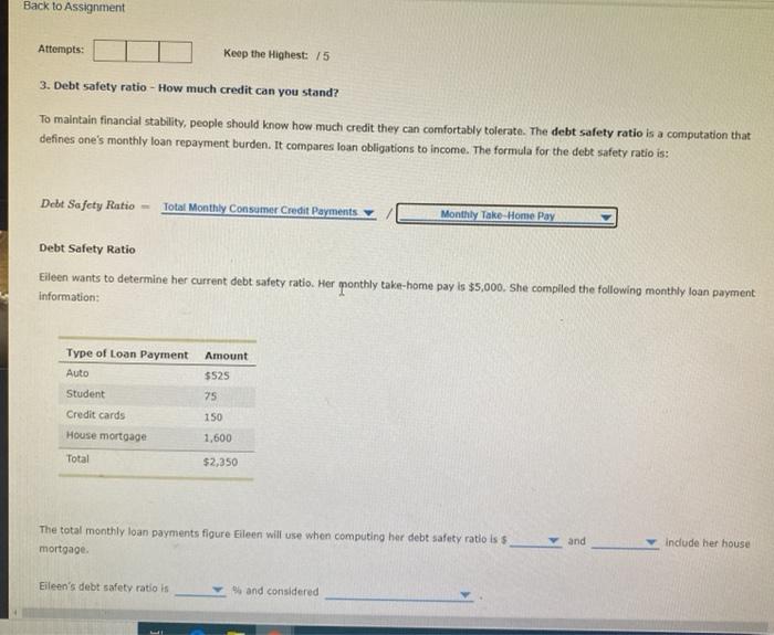  Back to Assignment Attempts: Keep the Highest: 75 3. Debt safety