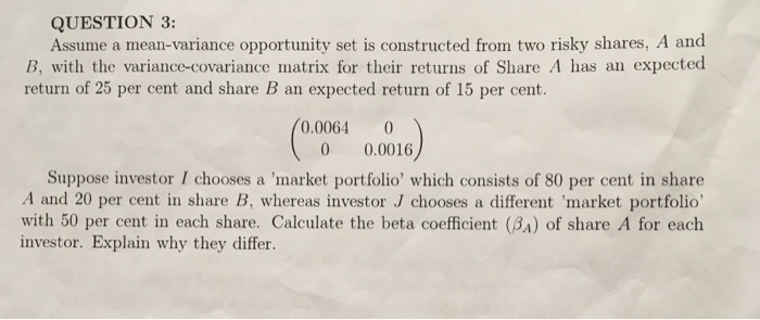 No more information it is only the data shown bellow QUESTION 3: