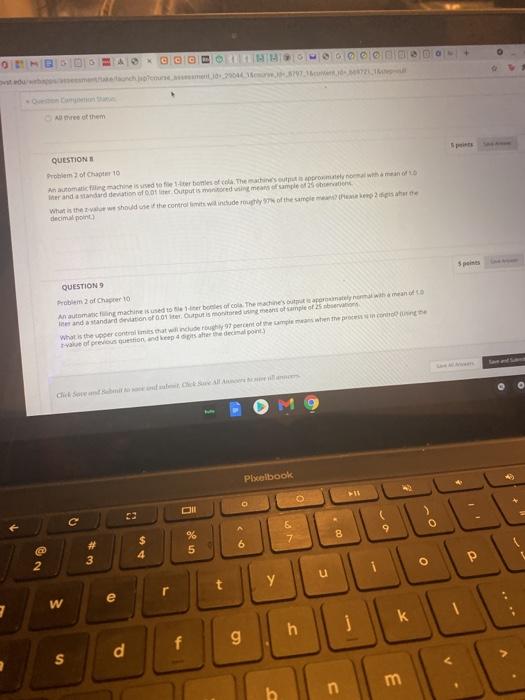 is approximately normal with a mean of 10 liter and a standard