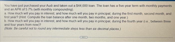 trst month, you will pay \$ in principal (frouts to Bee neariest