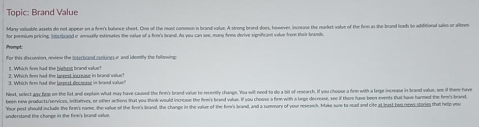  PLEASE HELP . The "Interbrand" link can be found on: interbrand.com/best-global-brands/