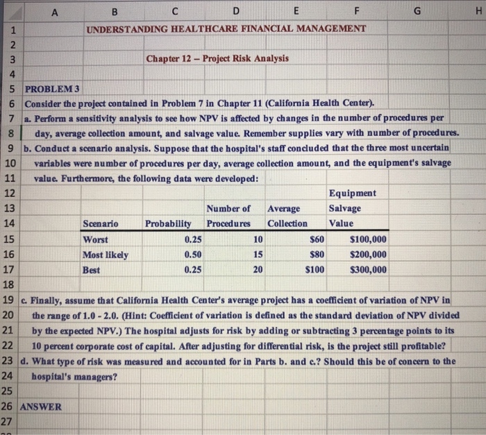  Consider the project contained in problem 7 in Chapter 11 (California