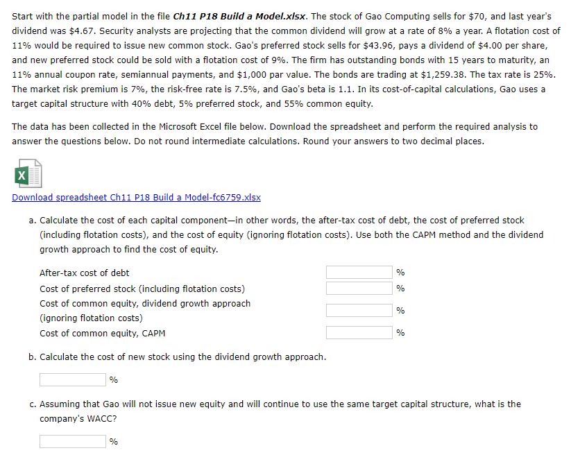 Start with the partial model in the file Ch11 P18 Build