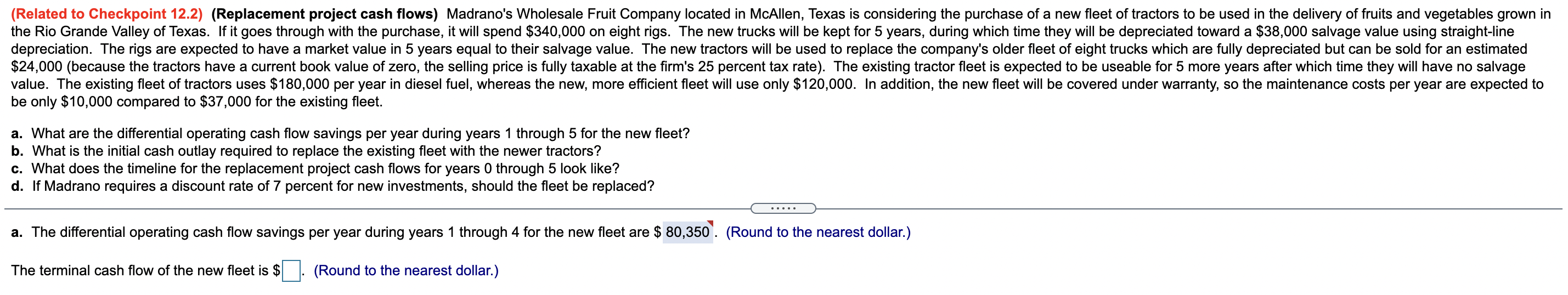 I am stuck on this problem, please solve b through d. Thank