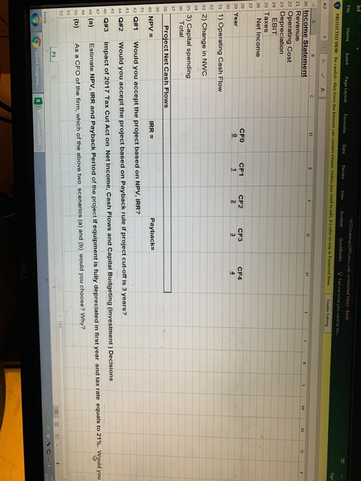 pro-forma Income Statement Using Excel Spreadsheet (b) Compute Net Project Cashflows, NPV,