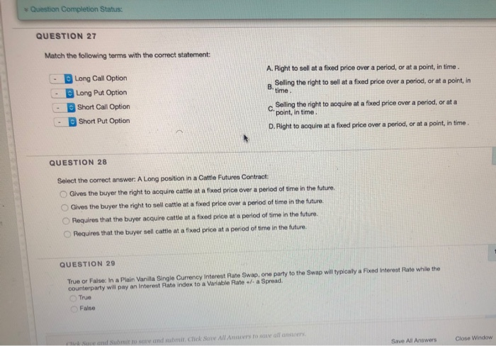 Equities. True False QUESTION 2 Select the reasons why Institutional Investors may