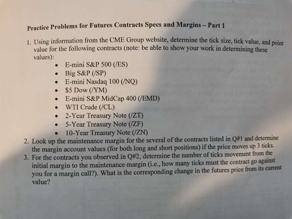  Practice Problems for Futures Contracts Specs and Margins - Part 1