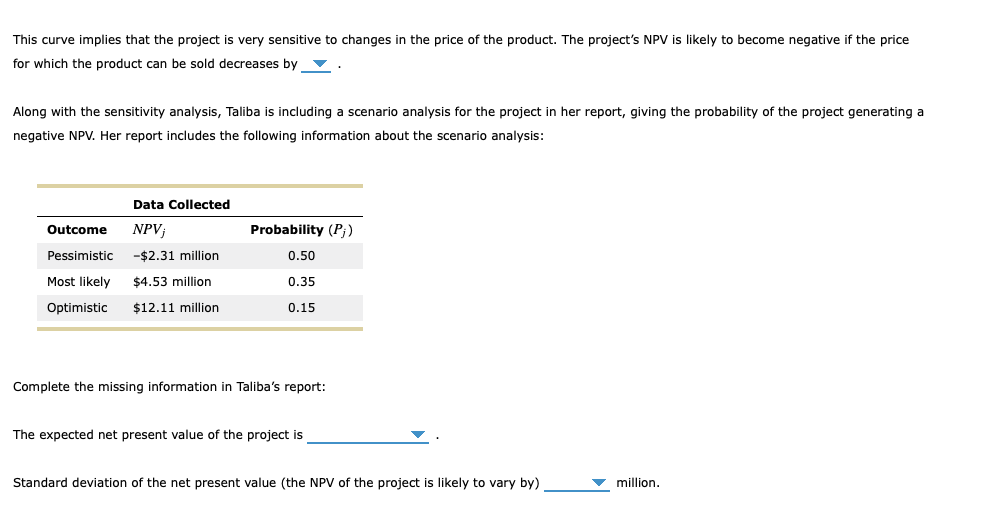 require different input variables and assumptions. The procedure in which one of