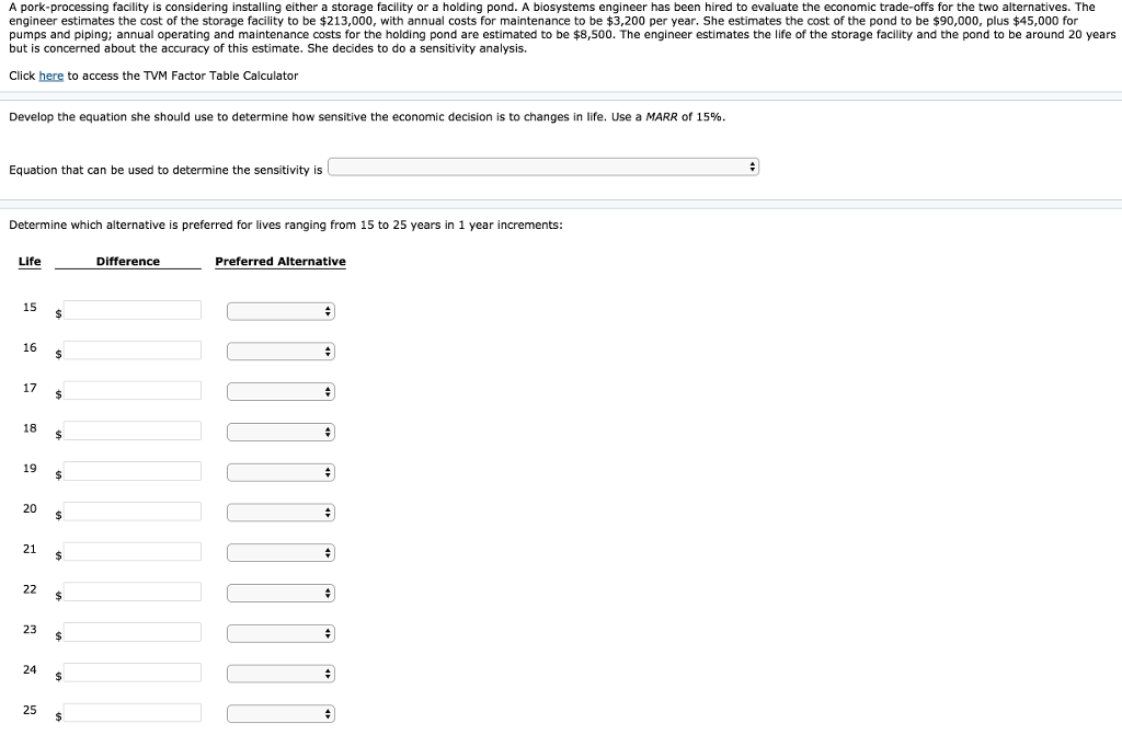 has been A pork-processing facility is considering installing either a storage