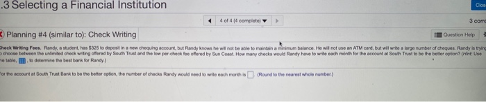 help Clos 3 corre .3 Selecting a Financial Institution 4 of 4