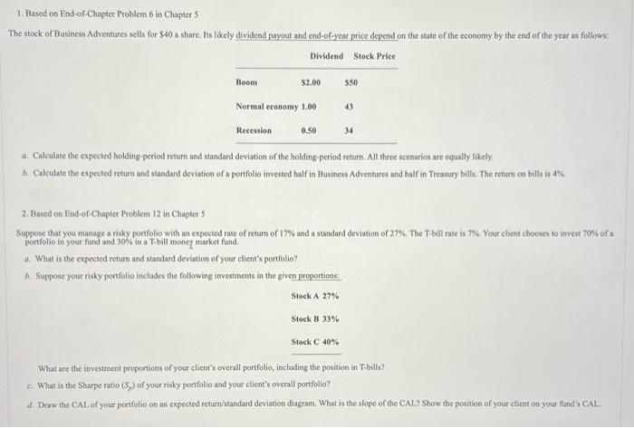  1. Based on End-of-Chapter Problem 6 in Chapter 5 The stock