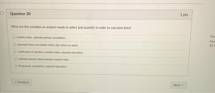  What are the variables an analyst needs to select and quantify