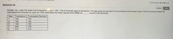  forecasting exercises ! 8 prints calculated the forecast for yoar six.