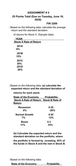  ASSIGNMENT #4 25 Points Total (Due on Tuesday, June 16, 2020)