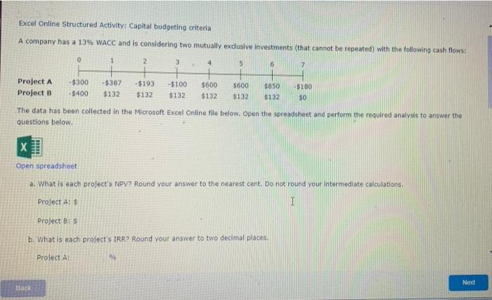  please aolve entire excel problem Excel Online Structured Activity: Capital budgeting