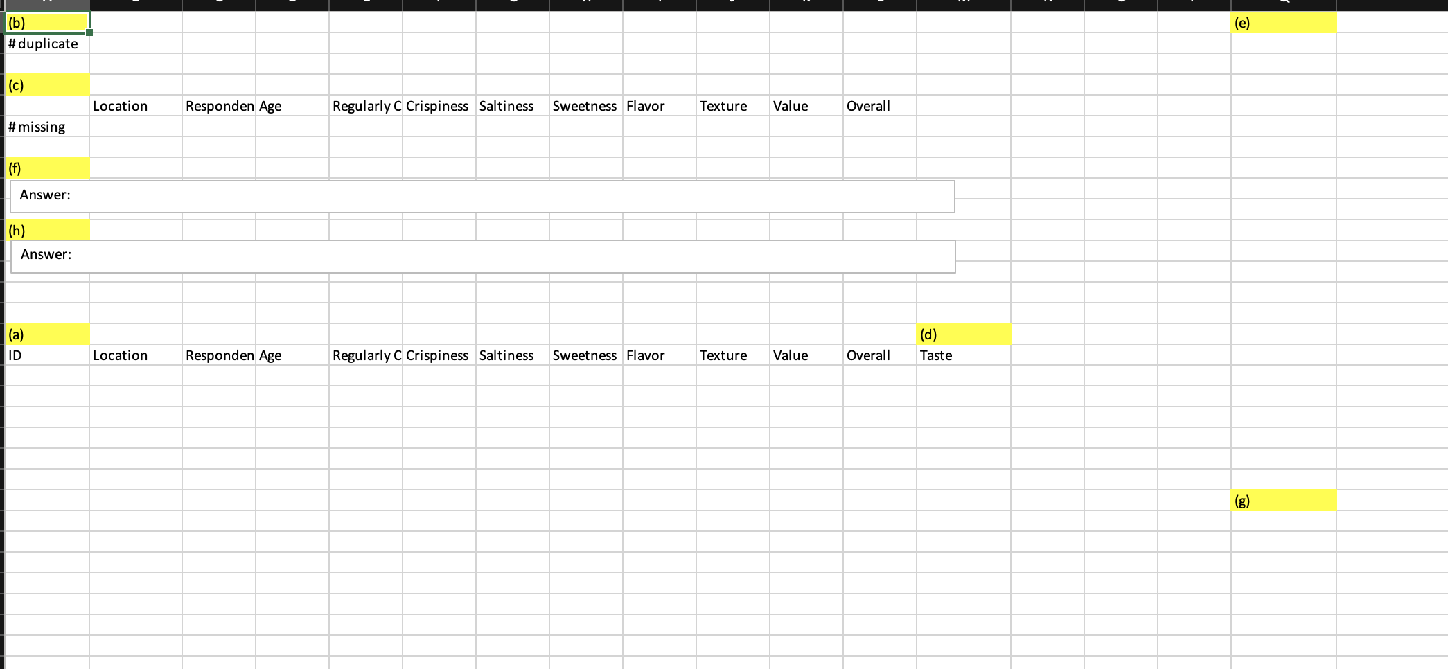 Business Analytics): Answer the questions below using the "Answers" worksheet, inputting each