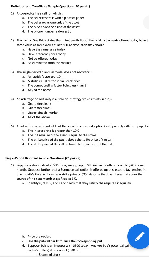  Definition and True/False Sample Questions (10 points) 1) A covered call