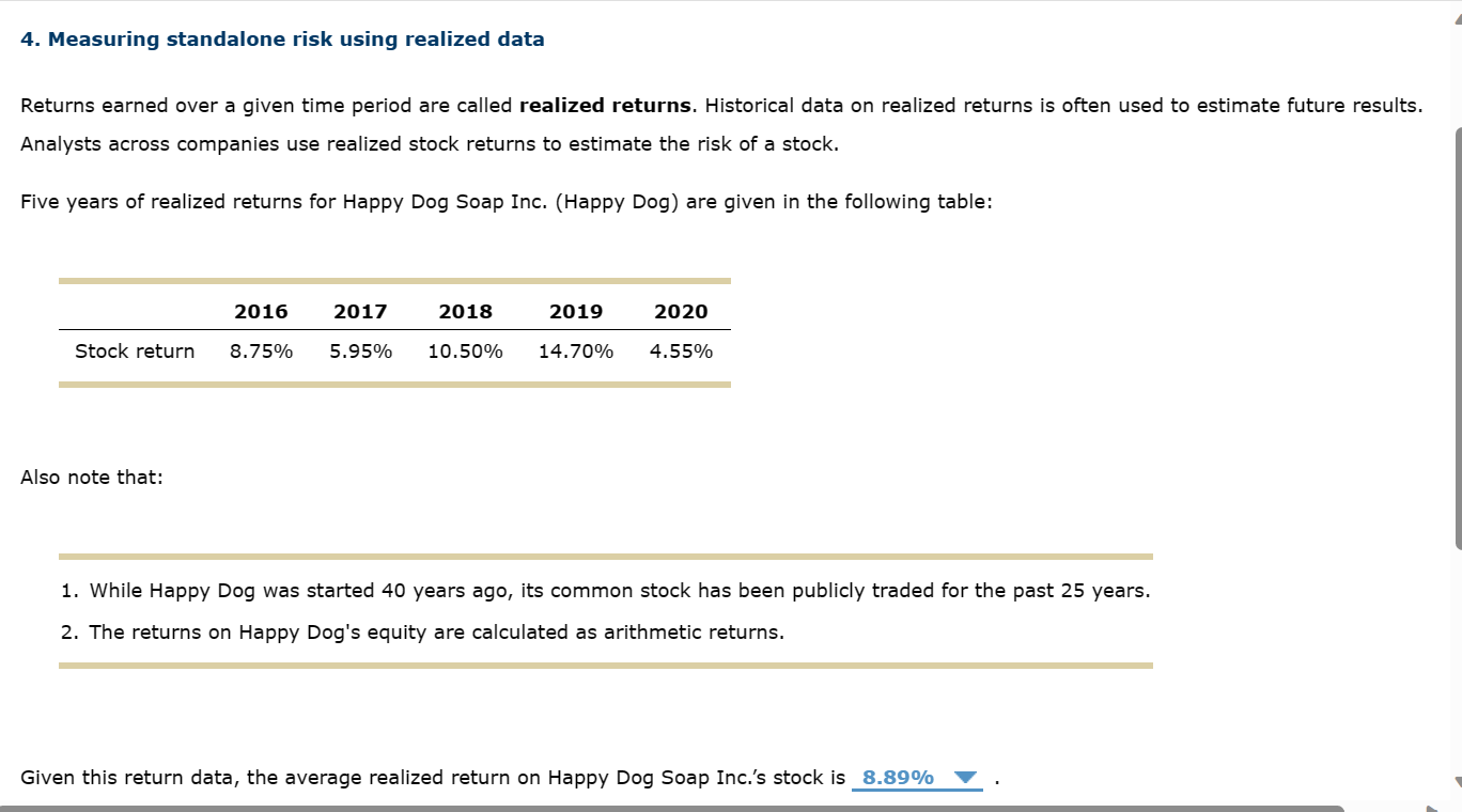  4. Measuring standalone risk using realized data Returns earned over a