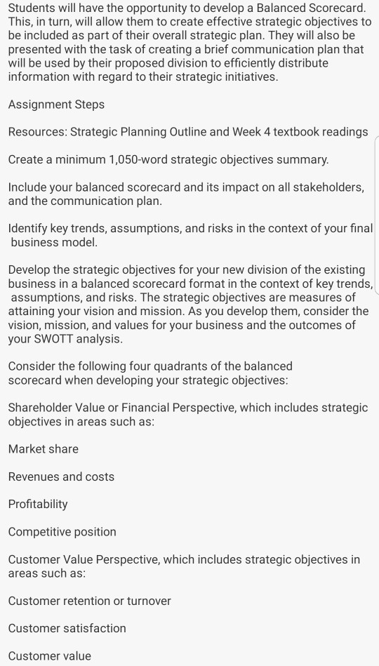 Students will have the opportunity to develop a Balanced Scorecard This,