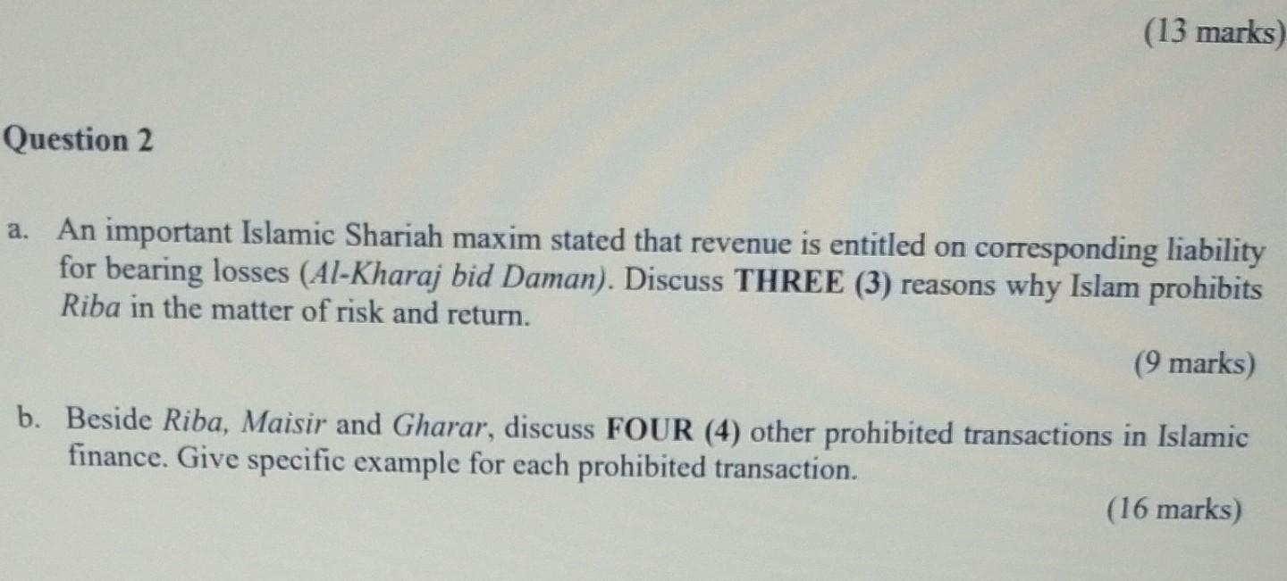 asap thank you (13 marks) Question 2 a. An important Islamic
