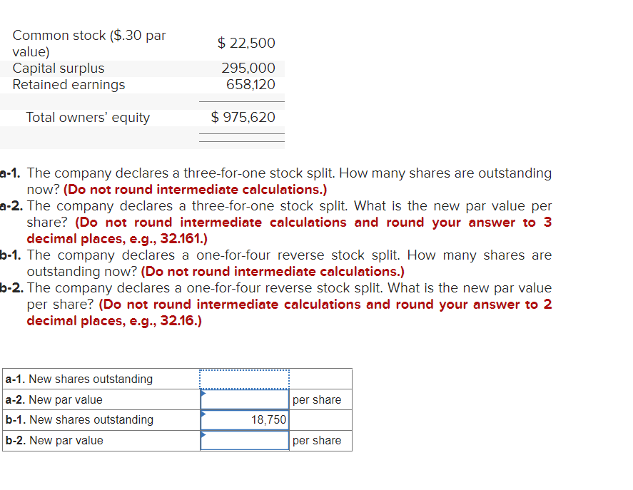 Please show answer for A-1 ,A-2 , B-2 -1. The company declares