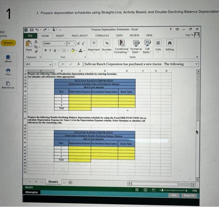 Depreciation. All answers must be entered as a formula. Click OK to