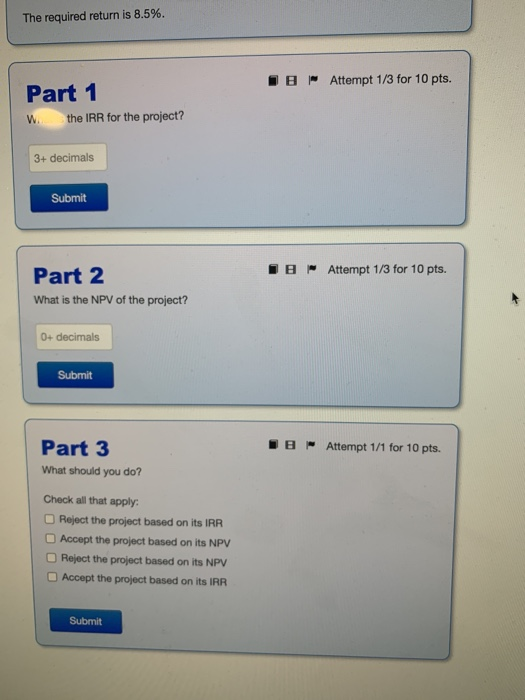 Intro You've estimated the following cash flows (in $) for a project: