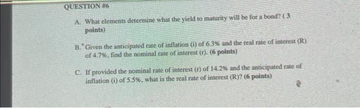  A. What elements determine what the yield to maturity will be