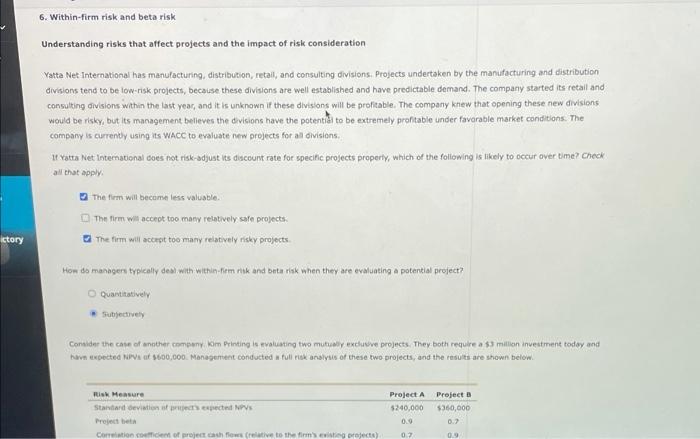  6. Within-firm risk and beta risk Understanding risks that affect projects