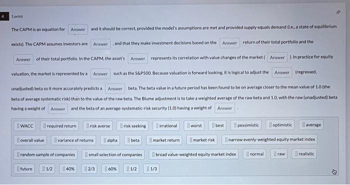 help please inoint The CAPM is an equation for ___ and it