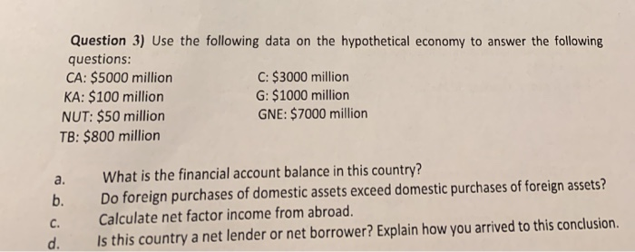 Can someone please help me solve this? Question 3) Use the following
