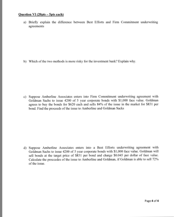 Briefly explain the difference Briefly explain the difference between Best Efforts and