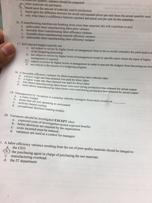  maierials qUantity variance should be computed: when materials are purchased c.