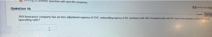  gw another question will save this response. Question 10 JAA insurance