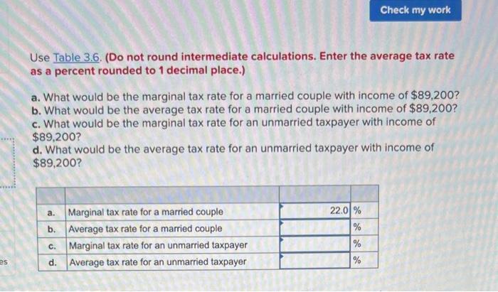  Use Table 3.6. (Do not round intermediate calculations. Enter the average