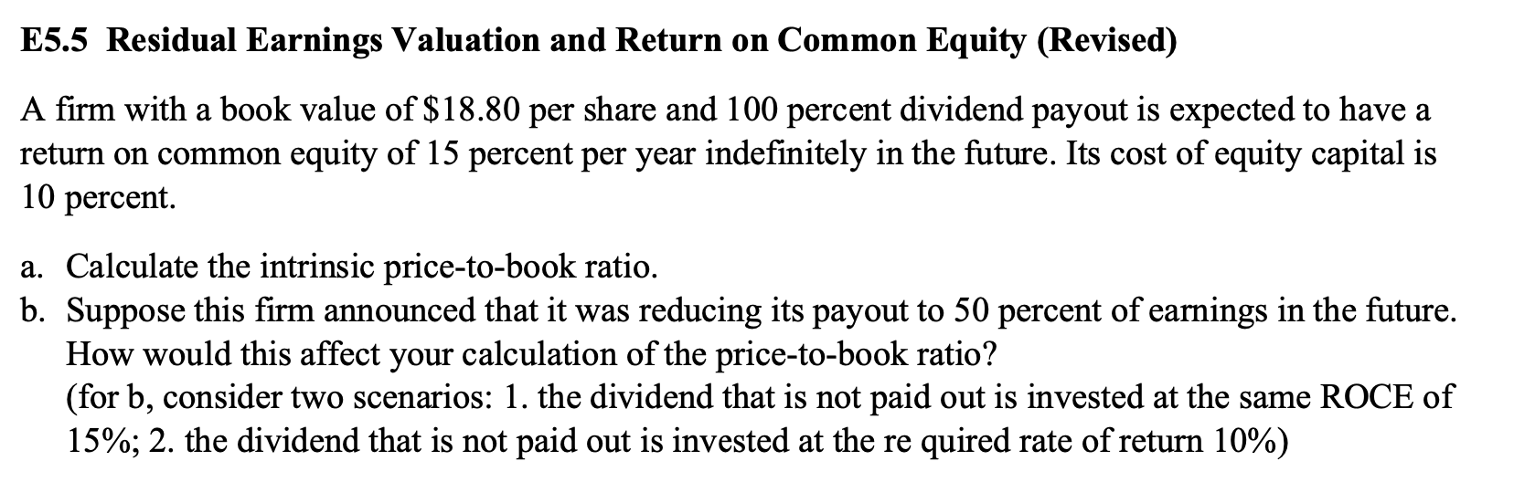 Question: A firm with a book value of $18.80 per share and