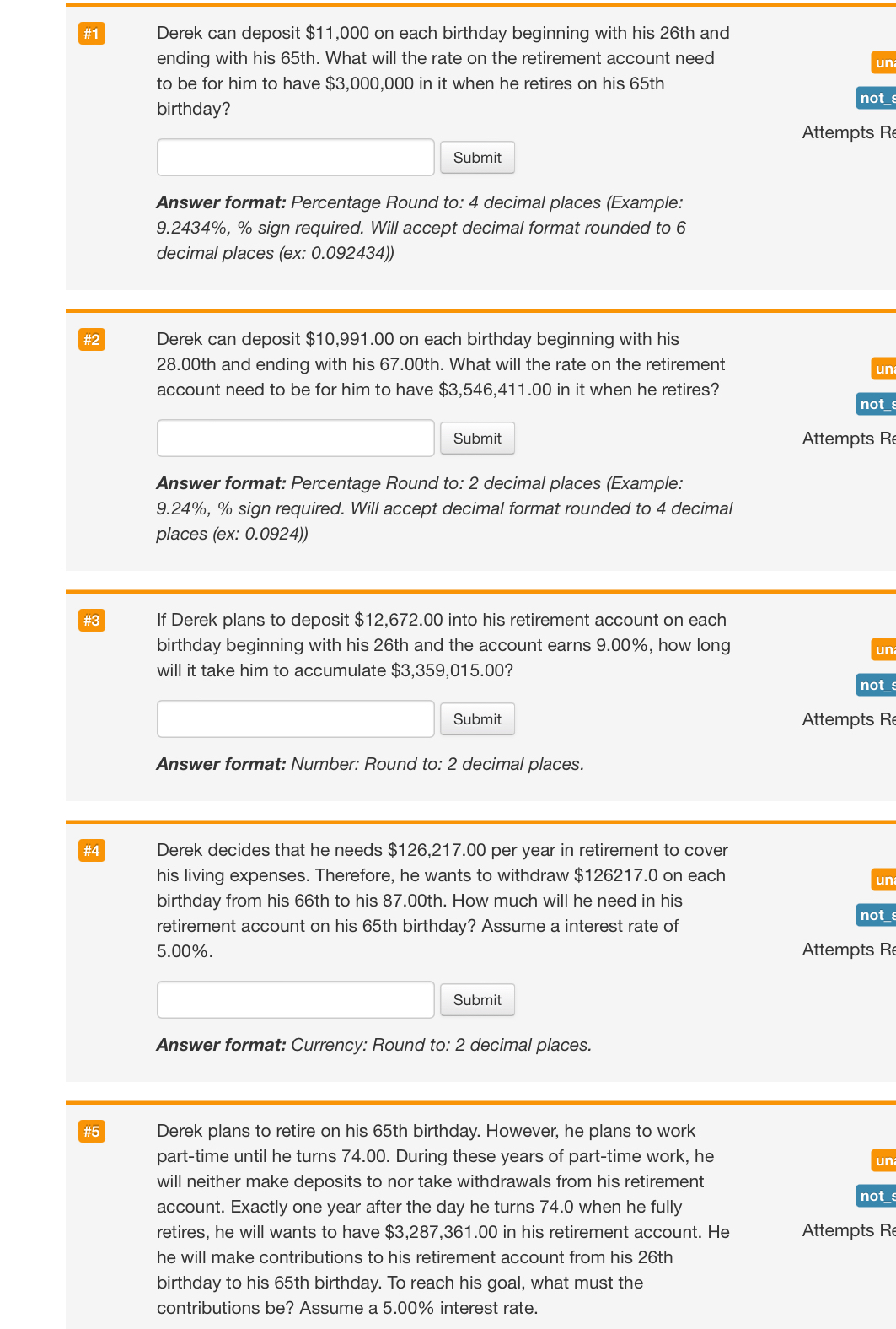  #1 Derek can deposit $11,000 on each birthday beginning with his