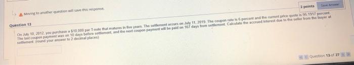  & Moving to another question will save this response, Question 13